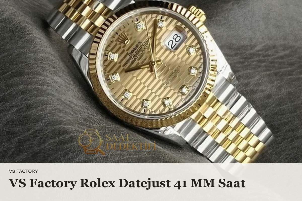 VS Factory Rolex Datejust 41mm Sarı Altın Roller Two Tone Gövde İncelemesi - ön görünüm