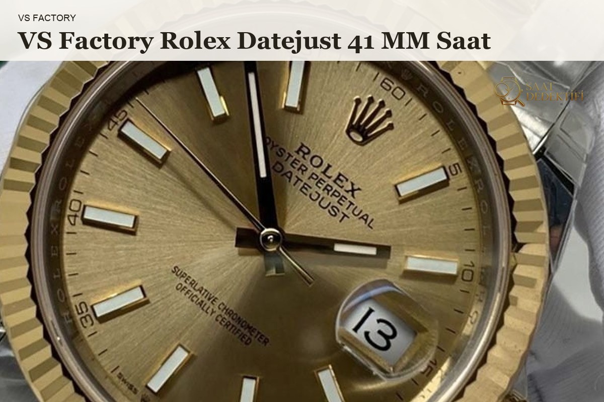 VS Factory Rolex Datejust 41mm Parlak Fırçalanmış Yüzey Kontrastı İncelemesi