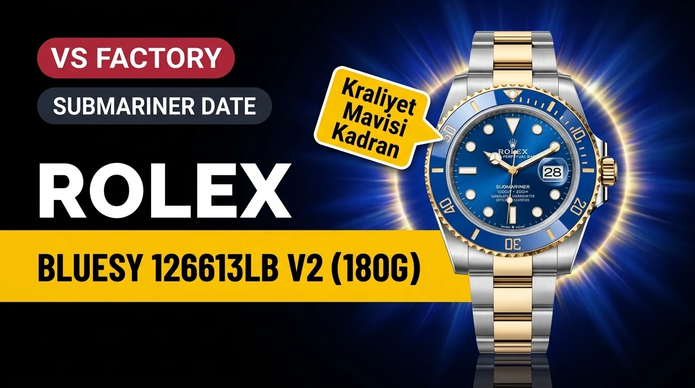 VS Factory Rolex Submariner Bluesy 126613LB V2 Ağırlıklı İnceleme