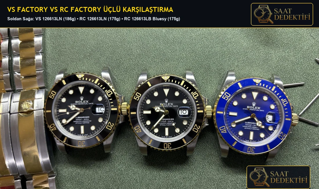 VS Factory 126613LN ile RC Factory 126613LN ve 126613LB Modellerinin Yan Yana Üçlü Karşılaştırması
