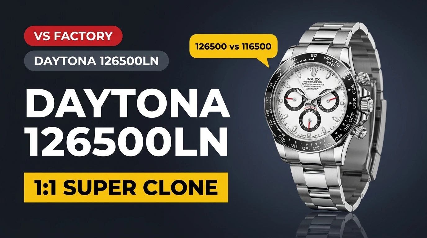 VSF Daytona 126500LN vs. 116500LN: Technischer Vergleich und Videobewertung